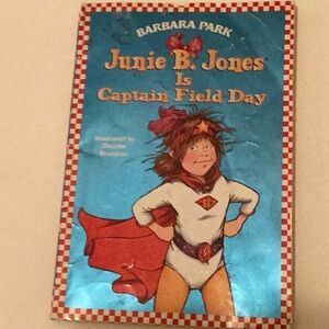 Junie B. Jones Is Captain Field Day Book